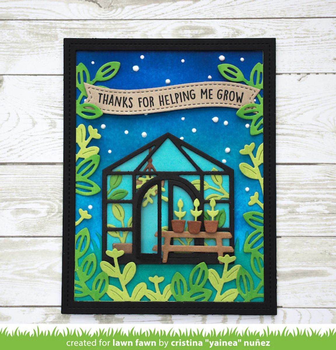 Lawn Fawn Build-A-Greenhouse Dies